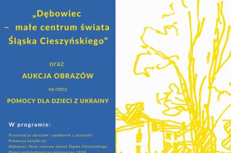 Finisaż wystawy "Dębowiec- małe centrum Śląska Cieszyńskiego