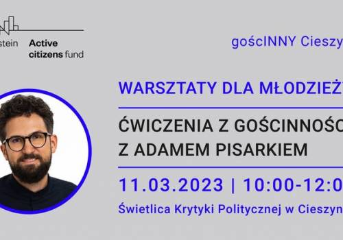 Warsztaty dla młodzieży: ĆWICZENIA Z GOŚCINNOŚCI