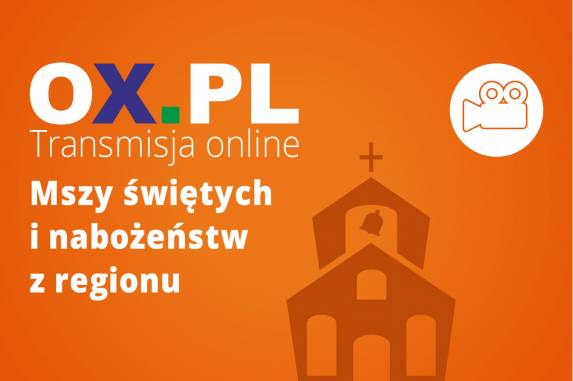 Msze i nabożeństwa online - wystarczy wybrać któryś z poniższych linków i kliknąć. 